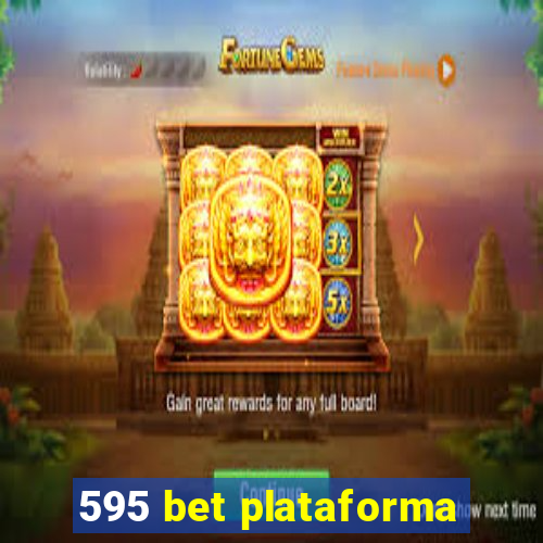 595 bet plataforma